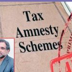 عام پاکستانیوں کے لیے ٹیکس ایمنسٹی اسکیم کا اعلان‘سیاستدان مبرا