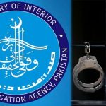 اداروں کے خلاف مہم، 12 افراد گرفتار کرلیے، ذرائع ایف آئی اے
