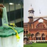 لاہور ہائیکورٹ نے فیصل آباد اور ننکانہ صاحب کے حلقوں میں ضمنی انتخابات روک دیے