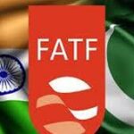 بھارت کی پاکستان کو ایف اے ٹی ایف کی گرے لسٹ میں شامل کرانے کی سازش